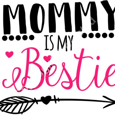 Mommy is my Bestie 01 Thumbnail