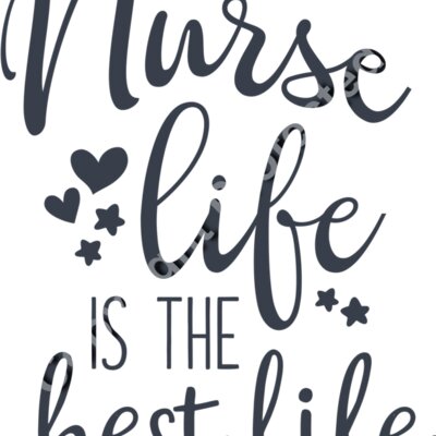nurse life is the best life 01 Thumbnail