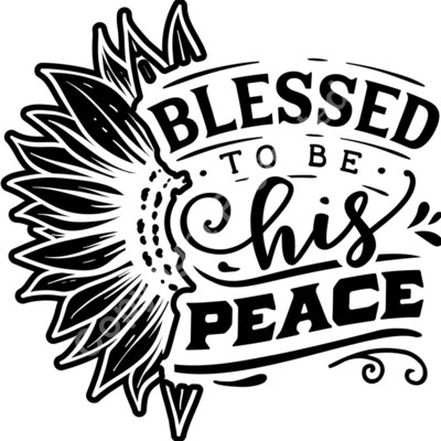Blessed to be his peace neg Thumbnail