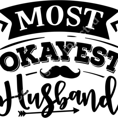 Most okayest husband Thumbnail