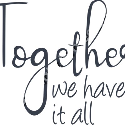 Together we have it all 01 Thumbnail