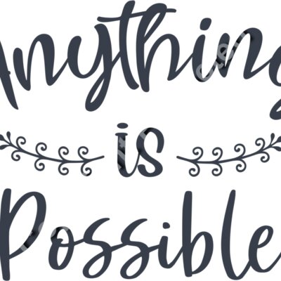 Anything is possible 01 Thumbnail