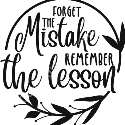 Forget the mistake remember the lesson Thumbnail