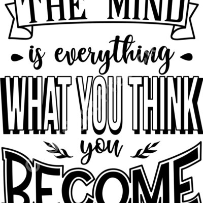 The mind is everything what you Thumbnail
