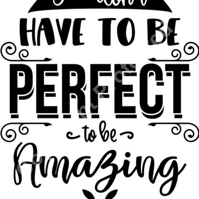 You don t have to be perfect to Thumbnail