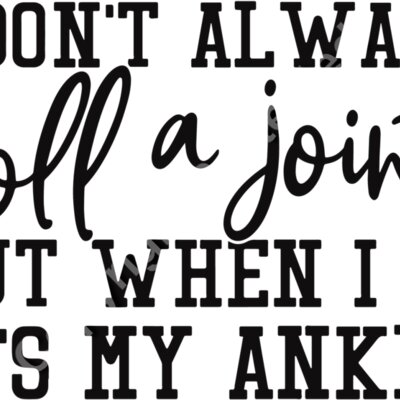 i dont always roll a joint Thumbnail