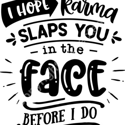 I hope karma slaps Thumbnail
