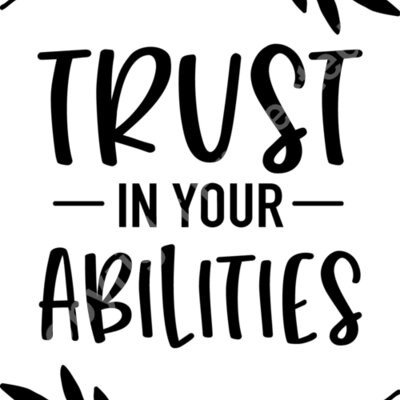 trust in your abilities Thumbnail