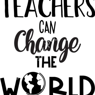 Teachers Can Change The World Thumbnail