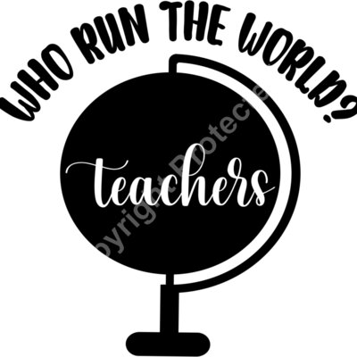 Who run the world Teachers Thumbnail