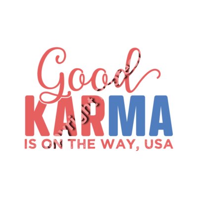 good karma is on the way kamala harris 2024 election message Thumbnail